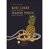 Khí Chất Bao Nhiêu Hạnh Phúc Bấy Nhiêu ( bìa đen)