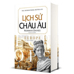 Lịch Sử Châu Âu (Bìa Cứng)
