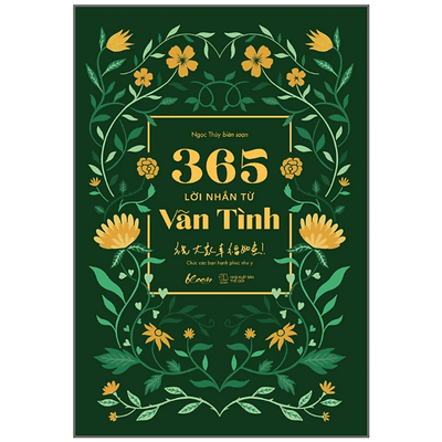 365 Lời Nhắn Từ Vãn Tình - Chúc Các Bạn Hạnh Phúc Như Ý!