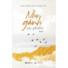 Nhẹ Gánh Ưu Phiền (Tái Bản)