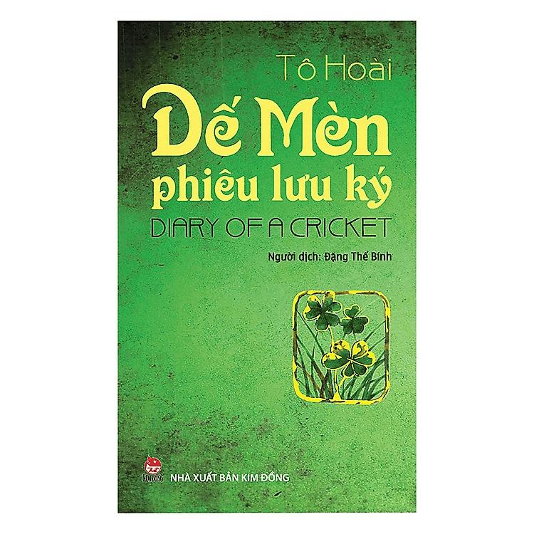 Dế Mèn Phiêu Lưu Ký - Diary Of A Cricket (Song Ngữ Việt - Anh)