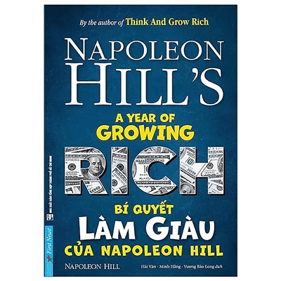 Bí Quyết Làm Giàu Của Napoleon Hill (Tái Bản)