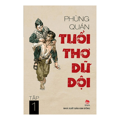Tuổi Thơ Dữ Dội - Tập 1