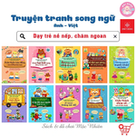 Combo (10T): Truyện tranh song ngữ Việt-Anh cho bé - Dạy trẻ nề nếp, chăm ngoan dành cho bé 3-9 tuổi