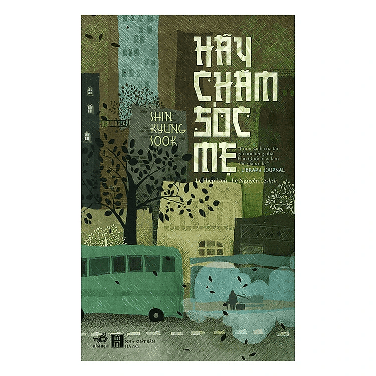 Hãy chăm sóc mẹ