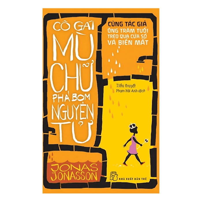 Cô Gái Mù Chữ Phá Bom Nguyên Tử