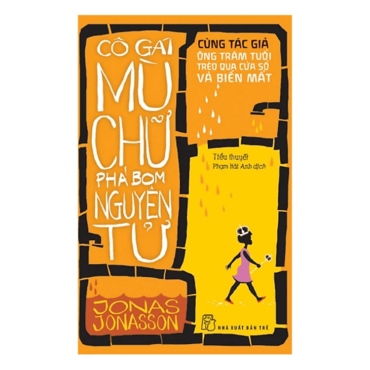 Cô Gái Mù Chữ Phá Bom Nguyên Tử
