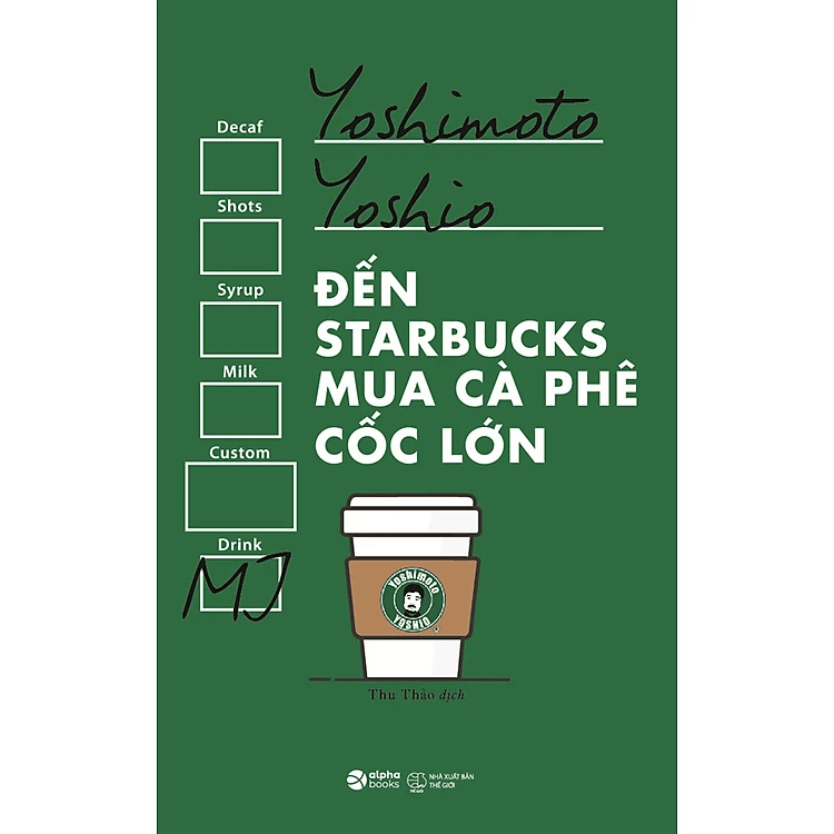 Đến Starbucks Mua Cà Phê Cốc Lớn