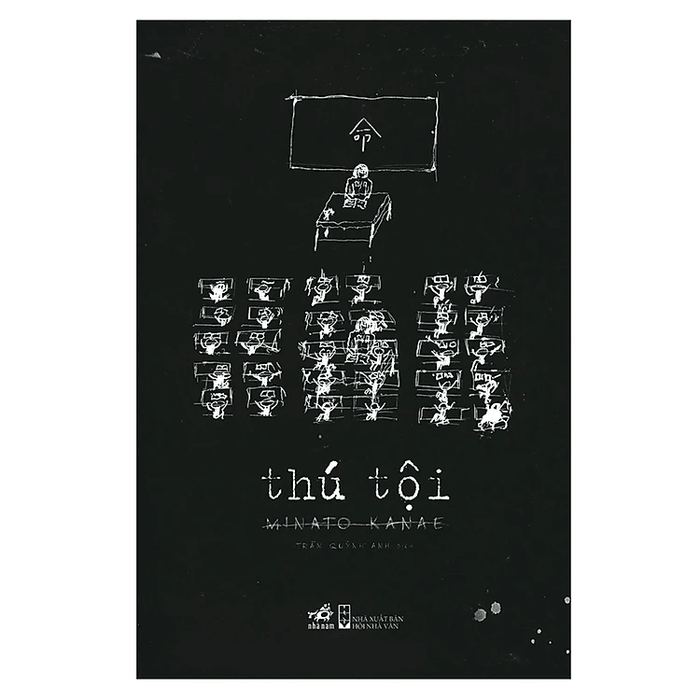 Thú Tội - Tiểu thuyết trinh thám tâm lý học tội phạm