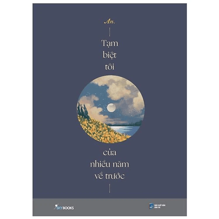 Tạm Biệt Tôi Của Nhiều Năm Về Trước