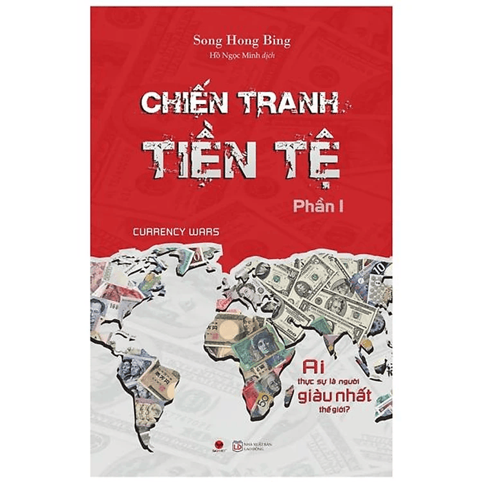 Chiến Tranh Tiền Tệ - Phần 1 - Ai Thực Sự Là Người Giàu Nhất Thế Giới