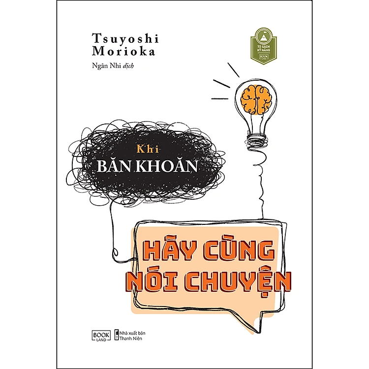 Khi Băn Khoăn Hãy Cùng Nói Chuyện