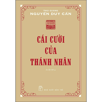 Cái Cười Của Thánh Nhân (Ts Thu Giang)(Tái Bản)