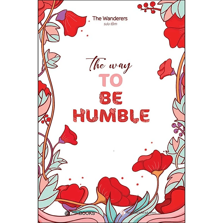 The Way To Be Humble