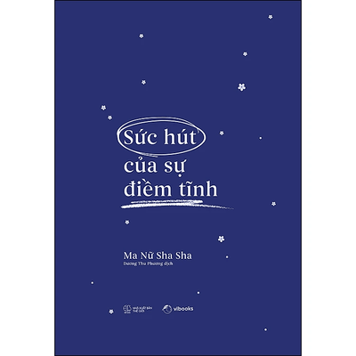 Sức hút của sự điềm tĩnh