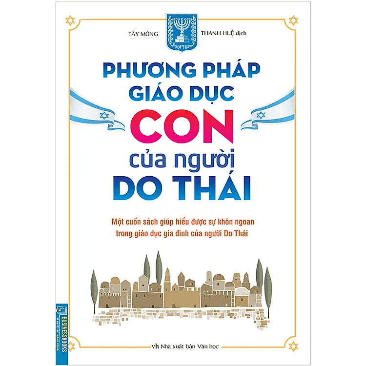 Phương Pháp Giáo Dục Con Của Người Do Thái ( Minh Thắng )
