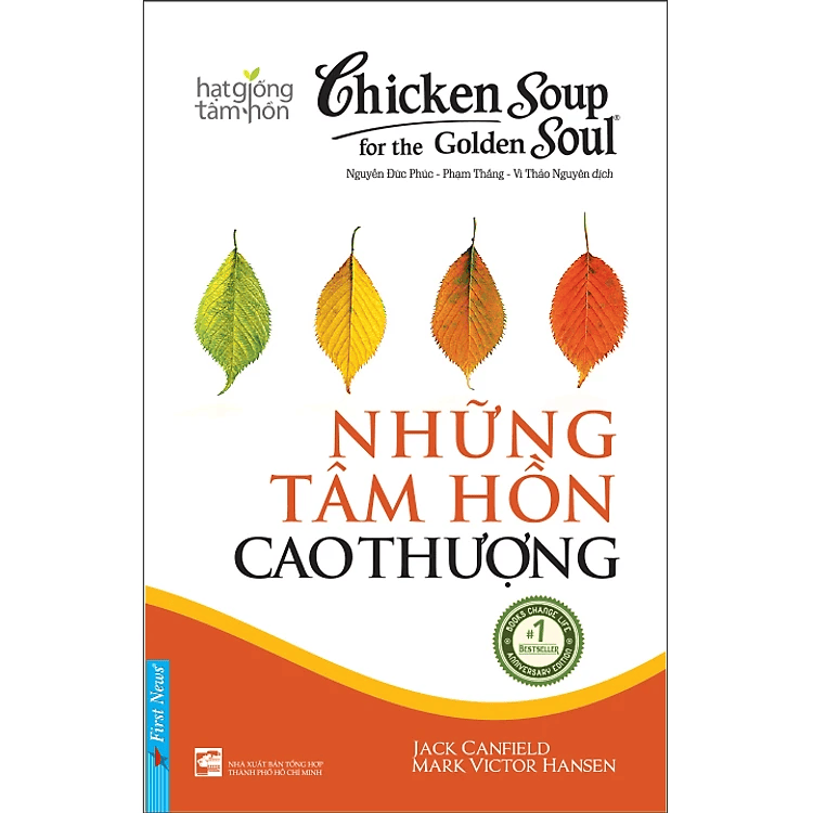 Chicken Soup For The Soul 8 - Những Tâm Hồn Cao Thượng (Tái Bản)