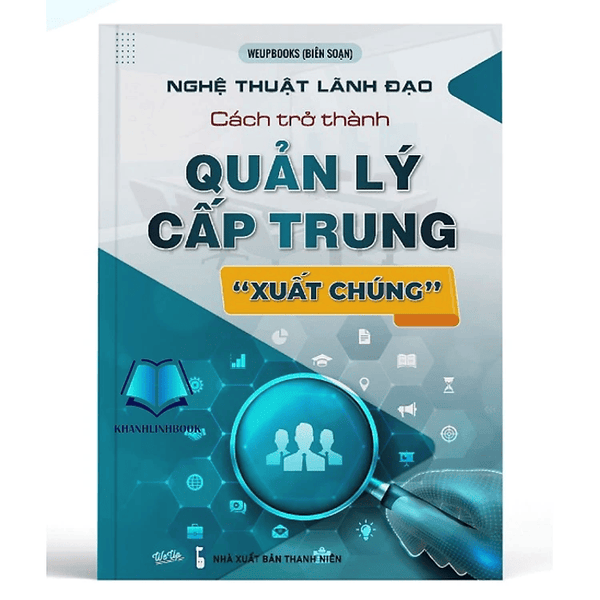 Cách Trở Thành Quản Lý Cấp Trung Xuất Chúng