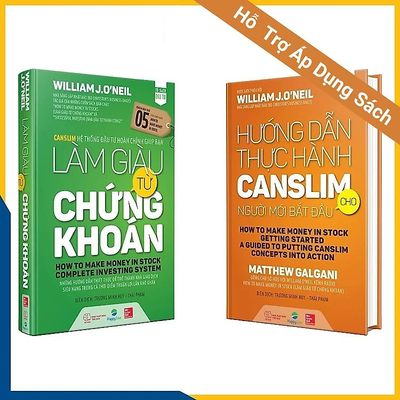 Bộ Sách Làm Giàu Từ Chứng Khoán (How To Make Money In Stock) Phiên Bản Mới + Hướng Dẫn Thực Hành Canslim Cho Người Mới Bắt Đầu (Bộ 2 Cuốn)