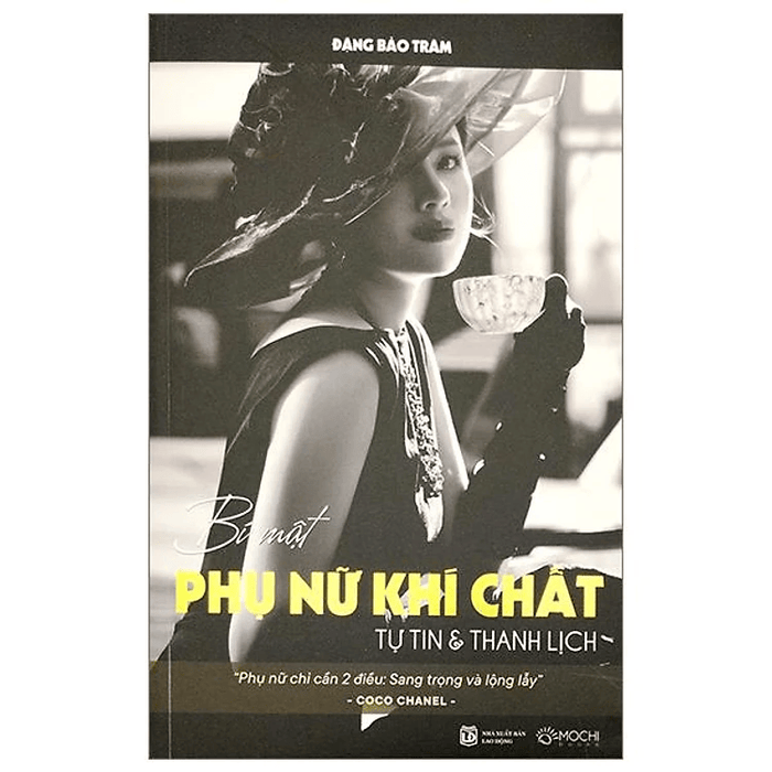 Bí mật phụ nữ khí chất - Tự tin & Thanh lịch
