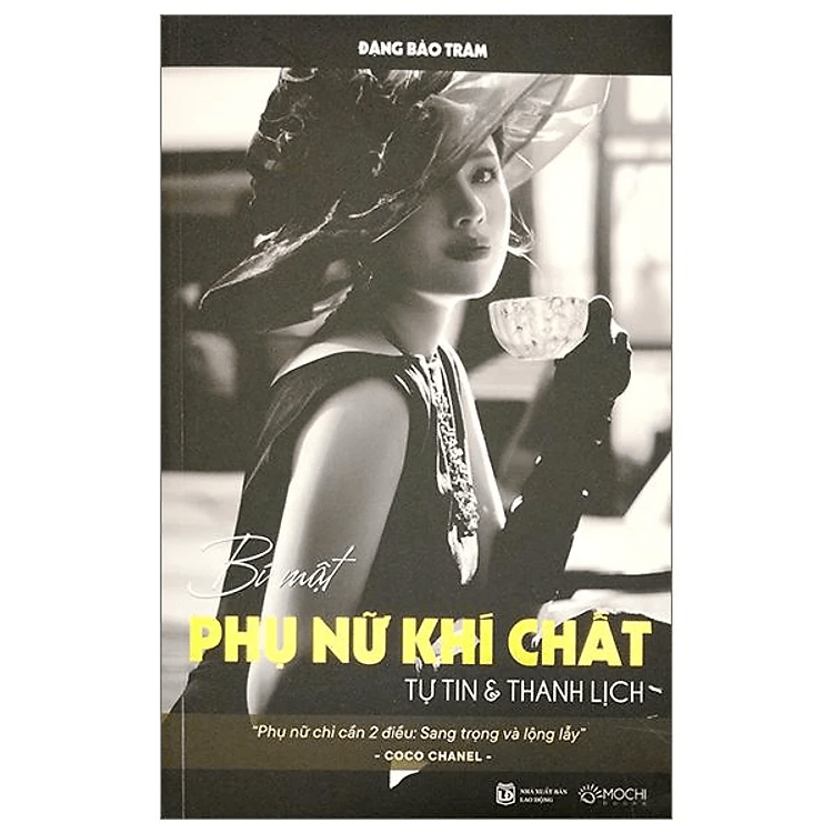 Bí mật phụ nữ khí chất - Tự tin & Thanh lịch