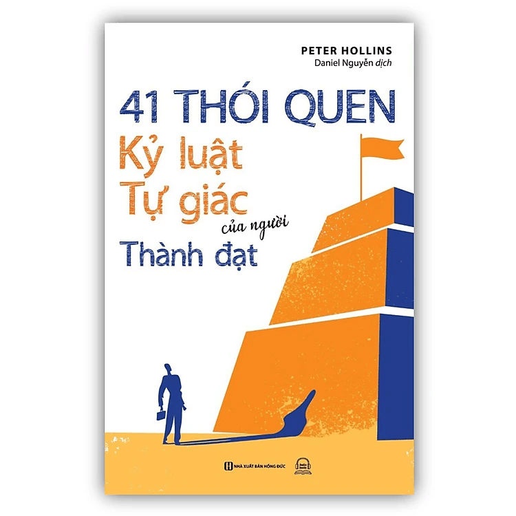 41 Thói Quen Kỷ Luật Tự Giác Của Người Thành Đạt
