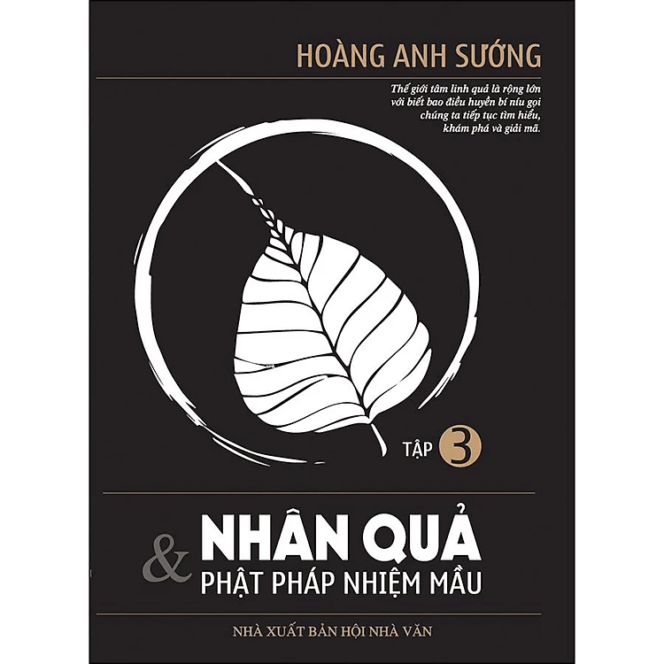 Nhân Quả Và Phật Pháp Nhiệm Màu Tập 3