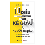 10 Điều Khác Biệt Nhất Giữa Kẻ Giàu Và Người Nghèo