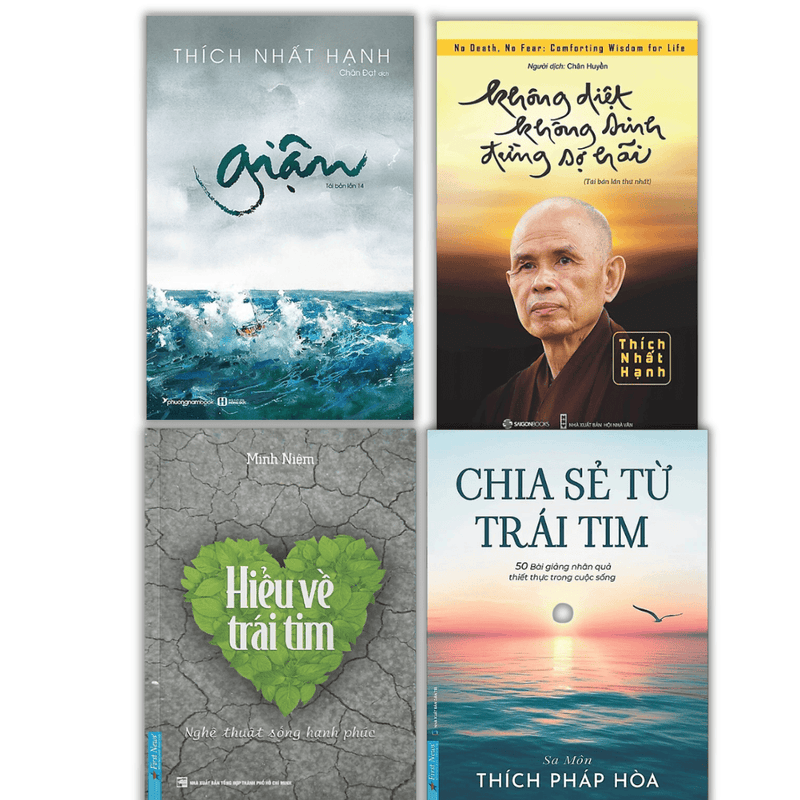 Combo sách nhà sư : Giận + Không Diệt Không Sinh Đừng Sợ Hãi ( Thích Nhất Hạnh ) + Chia Sẻ Từ Trái Tim + Hiểu Thêm Về Trái Tim