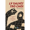 Combo sách Thao Túng Tâm Lý +Quân Vương – Thuật Cai Trị +Lý Thuyết Trò Chơi+ 48 Nguyên Tắc Chủ Chốt Của Quyền Lực
