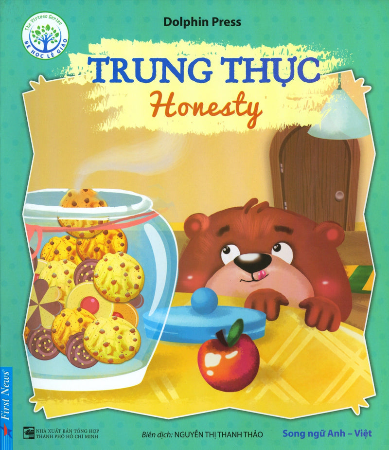 Bé Học Lễ Giáo - Trung Thực (Song Ngữ)