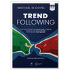 Trend Following – Cách thức để kiếm được VẬN MAY LỚN và GIÀU CÓ trong các thị trường BÒ, GẤU và các sự kiện THIÊN NGA ĐEN