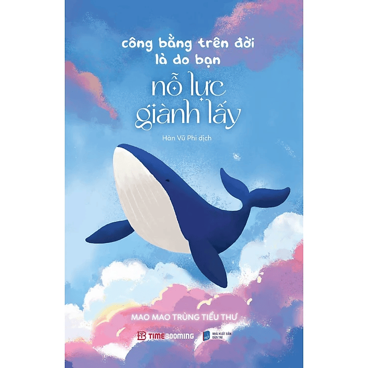 Công Bằng Trên Đời Là Do Bạn Nỗ Lực Giành Lấy