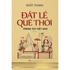 Đất Lề Quê Thói - Phong Tục Việt Nam (Bìa Mềm)