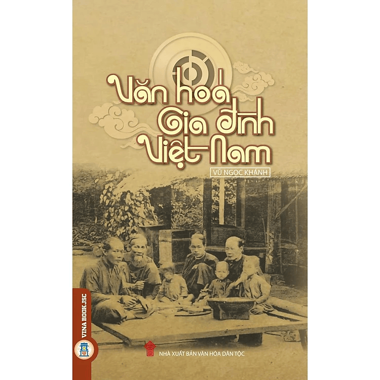Văn Hóa Gia Đình Việt Nam