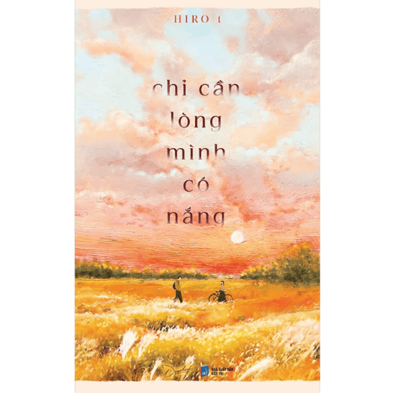 Chỉ Cần Lòng Mình Có Nắng