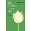 The Green Lotus Bud (Búp Sen Xanh)