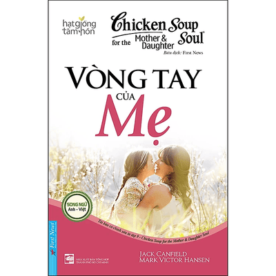 Chicken Soup For The Soul: Vòng Tay Của Mẹ