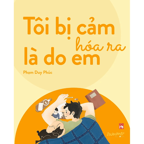Tôi Bị Cảm Hóa Ra Là Do Em