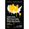 Làm Sao Để Che Giấu Một Đế Quốc - How To Hide An Empire