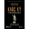 Khắc Kỷ - Từ Zeno Đến Marcus Aurelius
