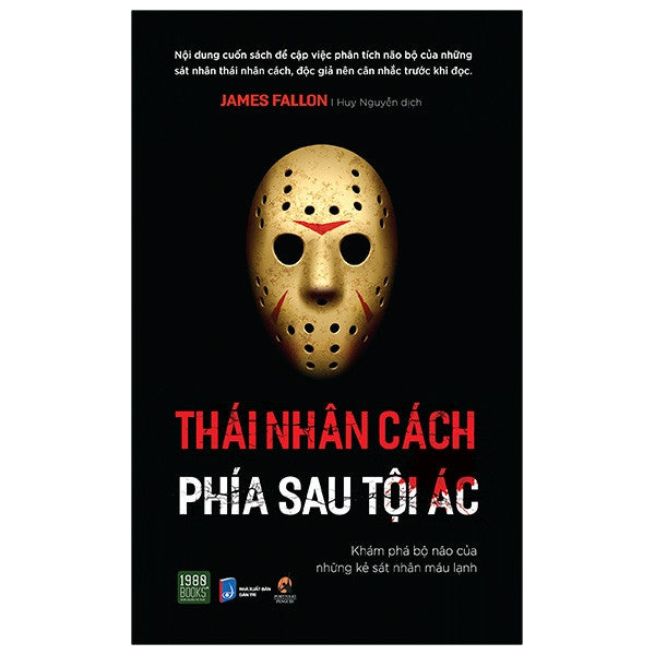 Thái Nhân Cách - Phía Sau Tội Ác (Khám Phá Bộ Não Của Những Kẻ Sát Nhân Máu Lạnh)