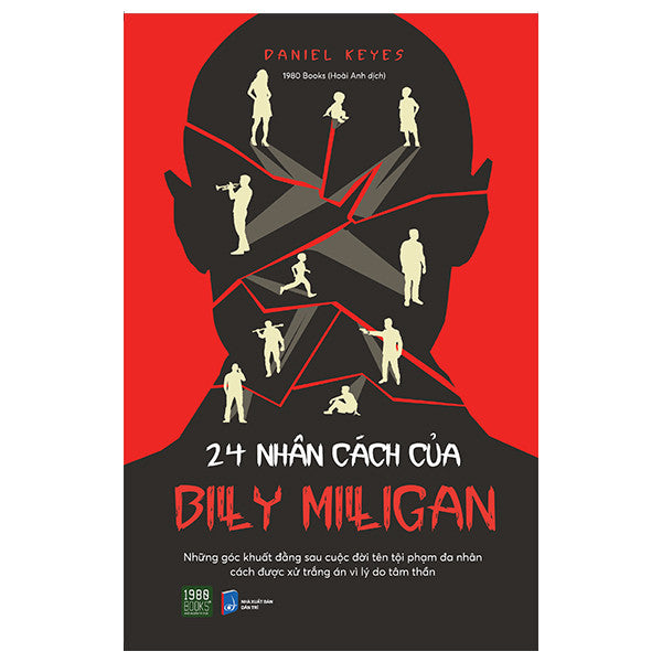 24 nhân cách của Billy Milligan - Những góc khuất đằng sau cuộc đời tên tội phạm đa nhân cách được xử trắng án vì lý do tâm thần