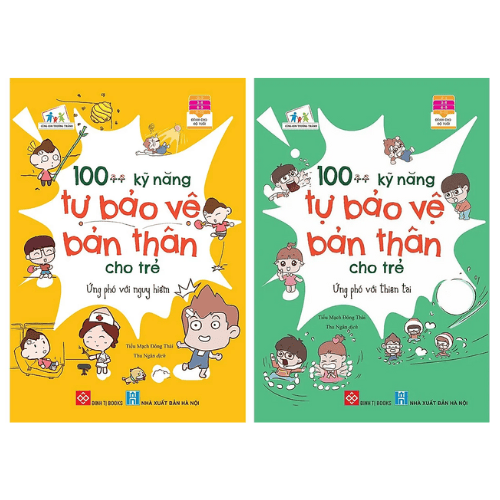 Combo Kỹ Năng Tự Bảo Vệ Bản Thân Cho Trẻ (100++ Kỹ Năng Tự Bảo Vệ Bản Thân Cho Trẻ - Ứng Phó Với Nguy Hiểm + Ứng phó với Thiên tai)