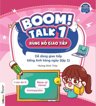 Boomtalk 1 - Bùng nổ giao tiếp tiếng Anh