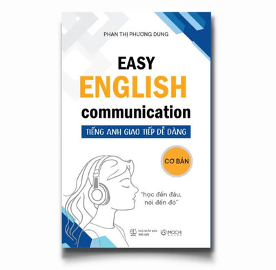 Sách tiếng Anh giao tiếp dễ dàng - Easy English Communication