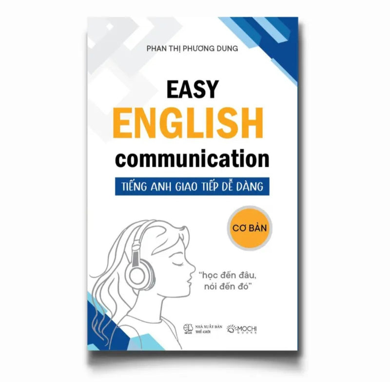 Sách tiếng Anh giao tiếp dễ dàng - Easy English Communication