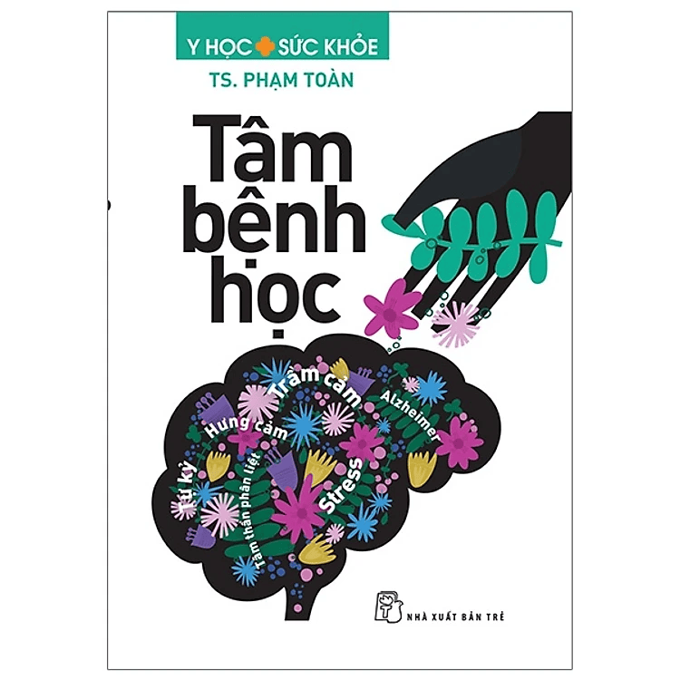 Y Học Sức Khỏe - Tâm Bệnh Học