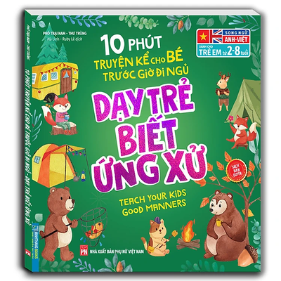 Sách - 10 phút truyện kể cho bé trước giờ đi ngủ - Dạy trẻ biết ứng xử