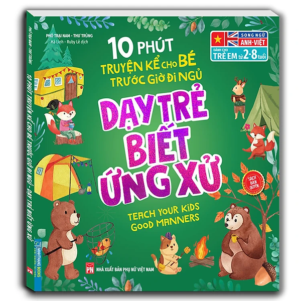Sách - 10 phút truyện kể cho bé trước giờ đi ngủ - Dạy trẻ biết ứng xử